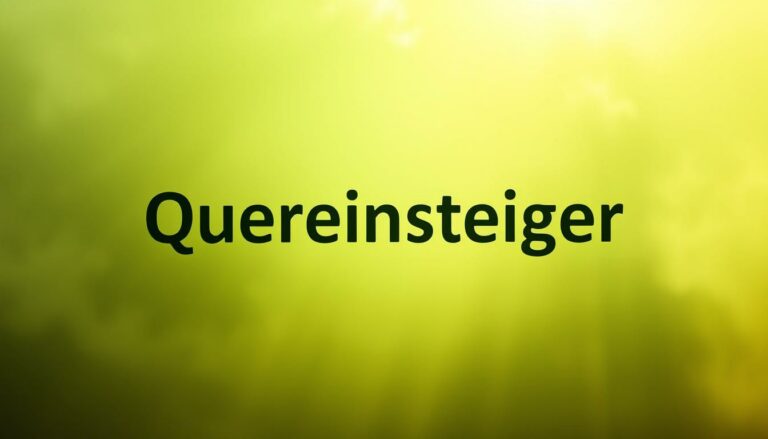 Quereinsteiger Definition